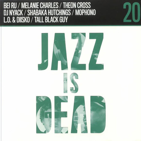 Jazz Is Dead 20 (Remixes)