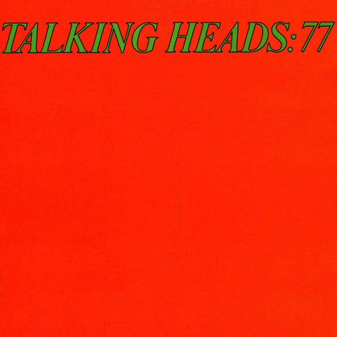 Talking Heads: 77