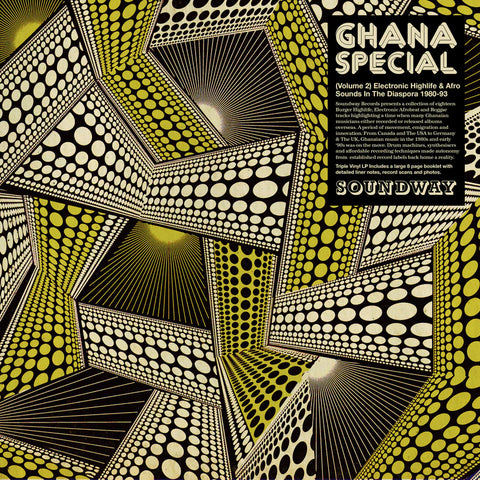 Ghana Special Volume 2: Electronic Highlife & Afro Sounds In The Diaspora 1980-93