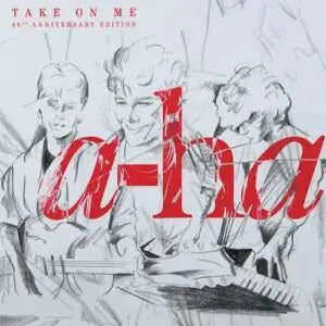 Take On Me (40th Anniversary EP)