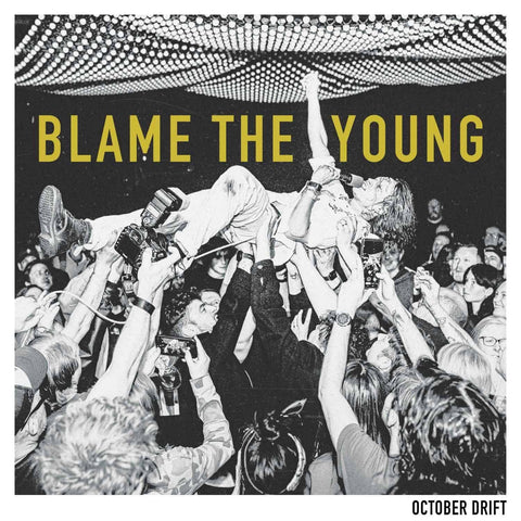 Blame the Young