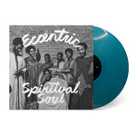 Eccentric Spiritual Soul