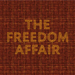 The Freedom Affair