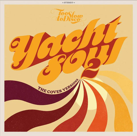 Yacht Soul: The Cover Versions 2