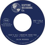 That's All I Wanted From You / So Glad I Found You
