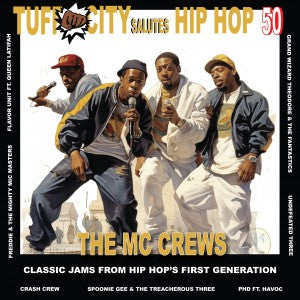 50 Years Of Hip Hop: The MC Crews