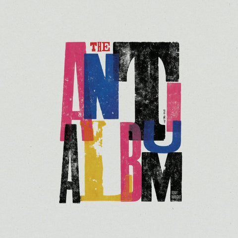 The Anti Album
