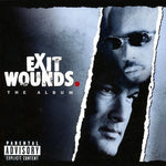 Exit Wounds- The Album